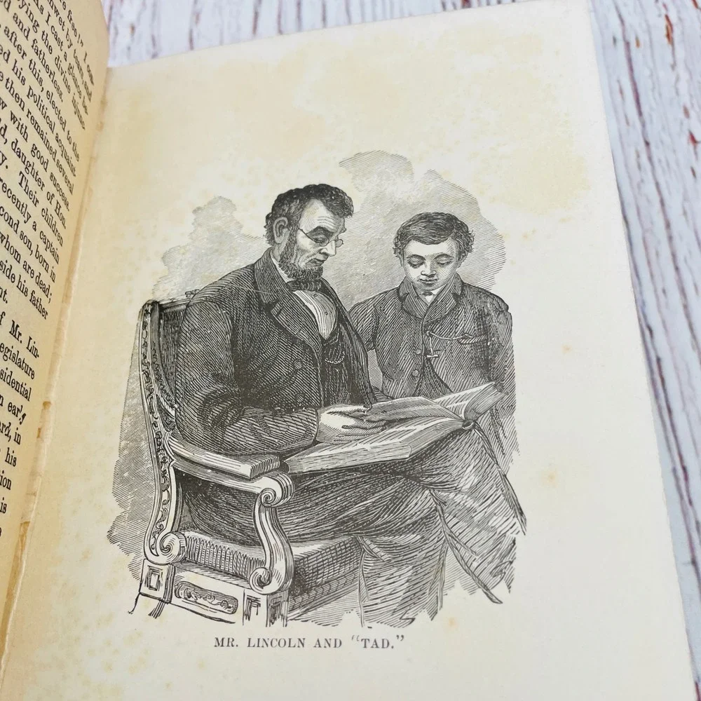 Abraham Lincoln His Life and Public Services Phebe Hanaford‎ 1910 Saalfield Book